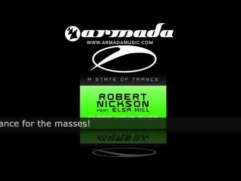 Robert Nickson feat. Elsa Hill - Close Your Eyes (Vadim Zhukov Remix) (ASOT054) - UCGZXYc32ri4D0gSLPf2pZXQ