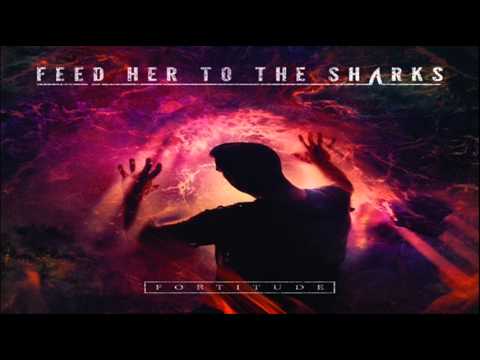 Feed Her To The Sharks - Walking on Glass