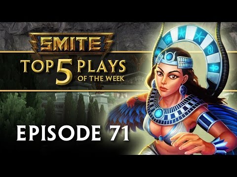 SMITE - Top 5 Plays #71 - UCLB_2GSFGa4Unb5fjq49SOw