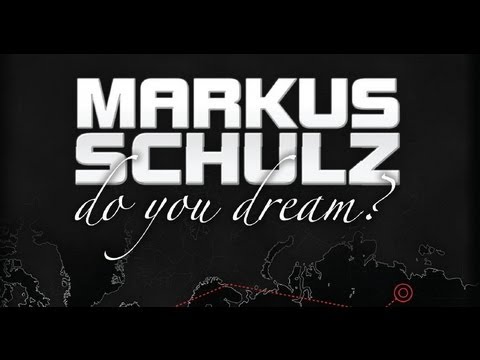 Markus Schulz - Do You Dream? World Tour (Full DVD) - UCGZXYc32ri4D0gSLPf2pZXQ