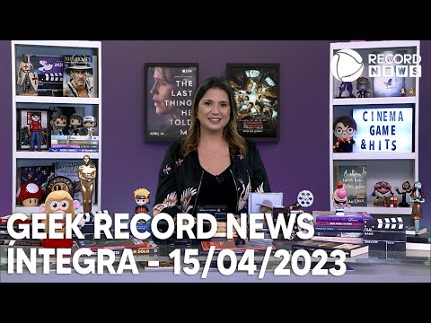Geek Record News – 15/04/2023