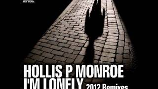 Hollis P Monroe - I'm Lonely [Subb-an Remix] - Official - Noir Music