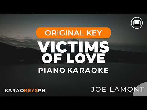 Joe Lamont - Victims of Love (Piano Karaoke)