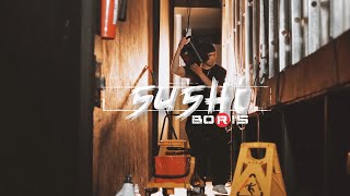 Boris R - Sushi (Vídeo Oficial)