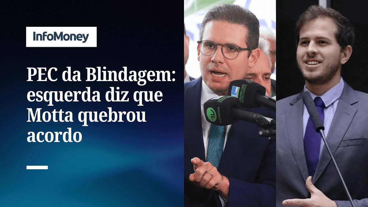 PEC da Blindagem Esquerda diz ter votado a favor para barrar anistia | InfoMoney News
