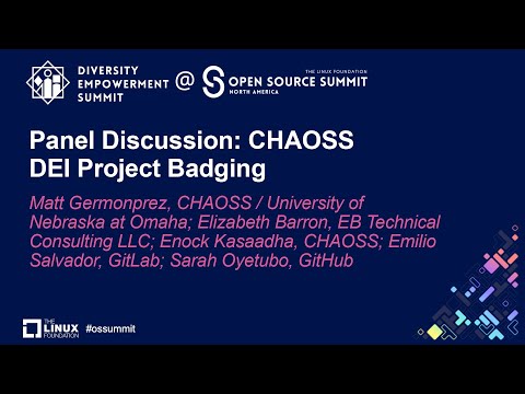 Panel Discussion: CHAOSS DEI Project Badging