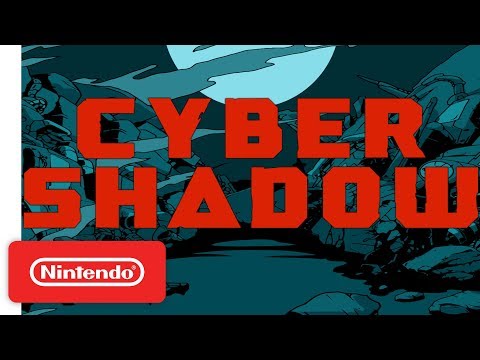 Cyber Shadow - Announcement Trailer - Nintendo Switch