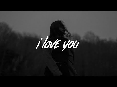 Billie Eilish - i love you (Lyrics)