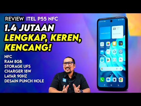 HP MURAH 1.4 Jutaan: Spek Kencang, NFC, Layar 90Hz, Desain Keren! REVIEW ITEL P55 NFC