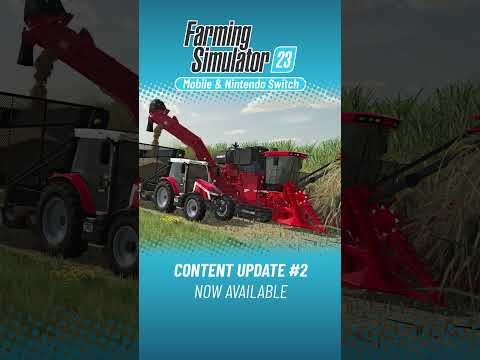 Content Update #2 Available Now for Farming Simulator 23.