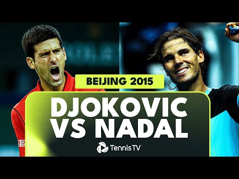 EPIC Novak Djokovic vs Rafael Nadal Beijing Final! 🏆 | Beijing 2015 Extended Highlights