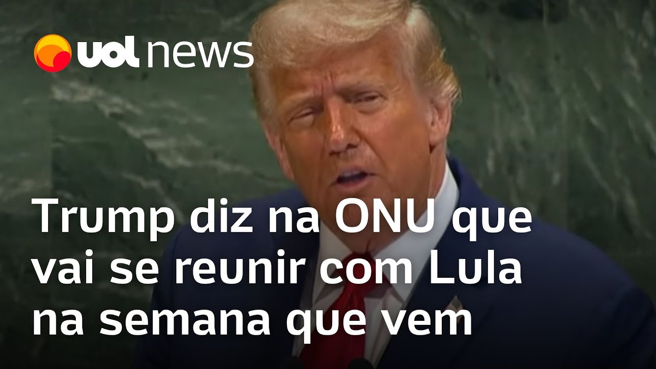 Trump diz na ONU que vai se reunir com Lula na semana que vem mas que Brasil vai falhar sem EUA