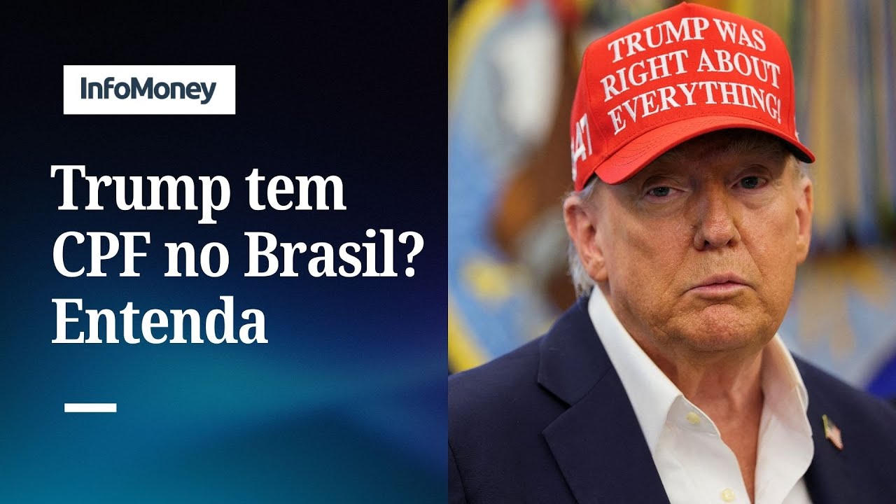 Trump tem CPF regular no Brasil, essencial para quem tem negócios no país | InfoMoney News