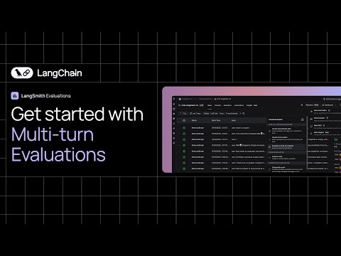 Get Started with LangSmith Multi-turn Evaluations