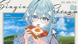【 歌枠 / karaoke 】　水曜日が定期化しつつある歌枠　【Figaro】#vtuber