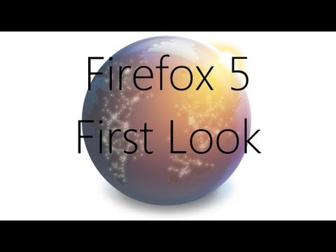 Firefox 5 (Aurora 5.0a2) First Look - UCXGgrKt94gR6lmN4aN3mYTg