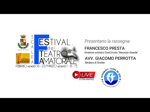 Presentazione 1° Festival del Teatro Amatoriale di Scalea: