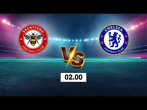 LIVE 🔴 Brentford <strong>vs</strong> Chelsea | English Premier League 2026 | Live <strong>Score</strong>