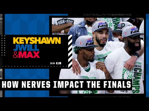 How nerves will impact the Celtics & Warriors heading into Game 1  | Keyshawn, JWill and Max video clip