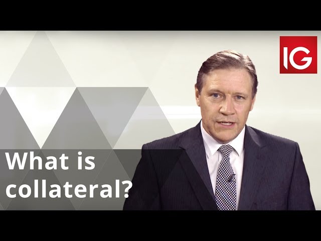 What Is a Collateral?