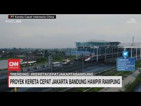 Proyek Kereta Cepat Jakarta-Bandung Hampir Rampung