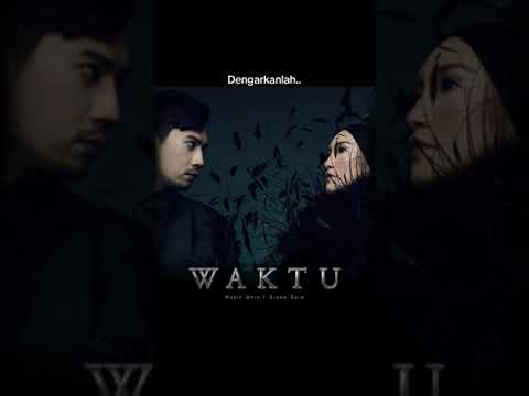 Waktu - Ziana Zain & Hasif Upin