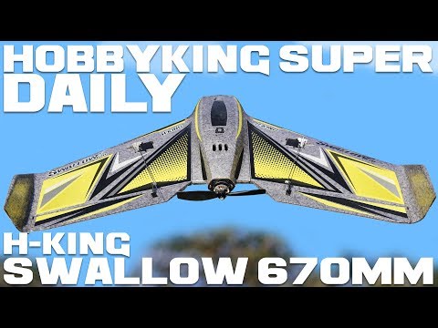 H-King Swallow 670mm - HobbyKing Super Daily - UCkNMDHVq-_6aJEh2uRBbRmw