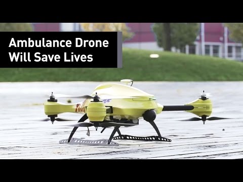 Ambulance Drones Could Be Saving The World Soon - UCRSa16N_0dpnFXgUI1fGoSw