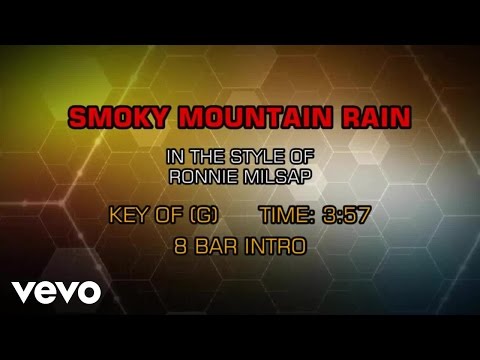 Ronnie Milsap - Smoky Mountain Rain (Karaoke) - UCQHthJbbEt6osR39NsST13g