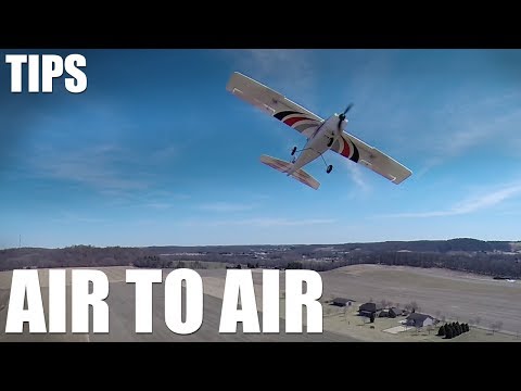 Flite Test - Air to Air Tips - UC9zTuyWffK9ckEz1216noAw