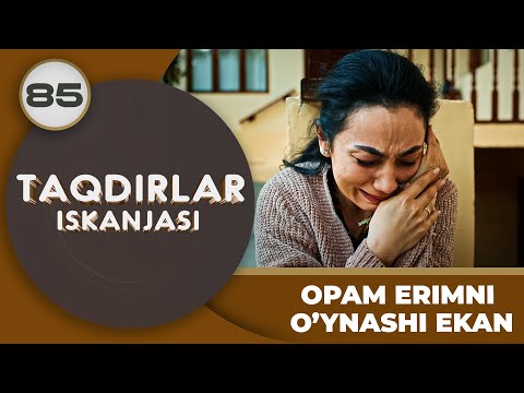 OPAM ERIMNI O’YNASHI EKAN "Taqdirlar Iskanjasi" 85-qism