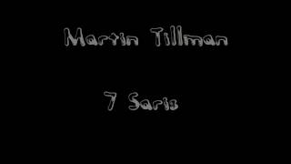 Martin Tillman - 7 Saris