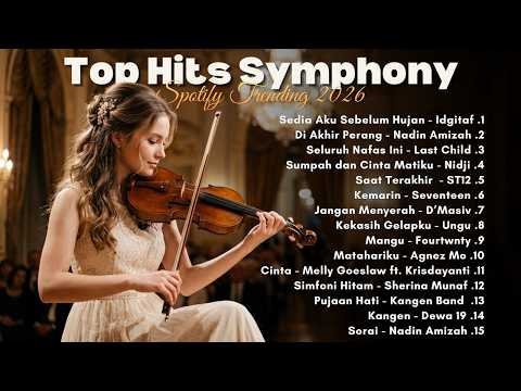 FULL ALBUM ORCHESTRA INDONESIA 2026 🎻 Lagu Pop Top Hits Spotify 2026 Versi Symphony Cover Trending✨