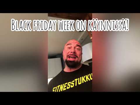 BLACK FRIDAY WEEK ALKOI FITNESSTUKULLA!