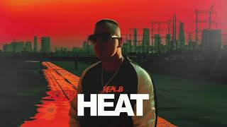 REAL B - HEAT [Official Audio]