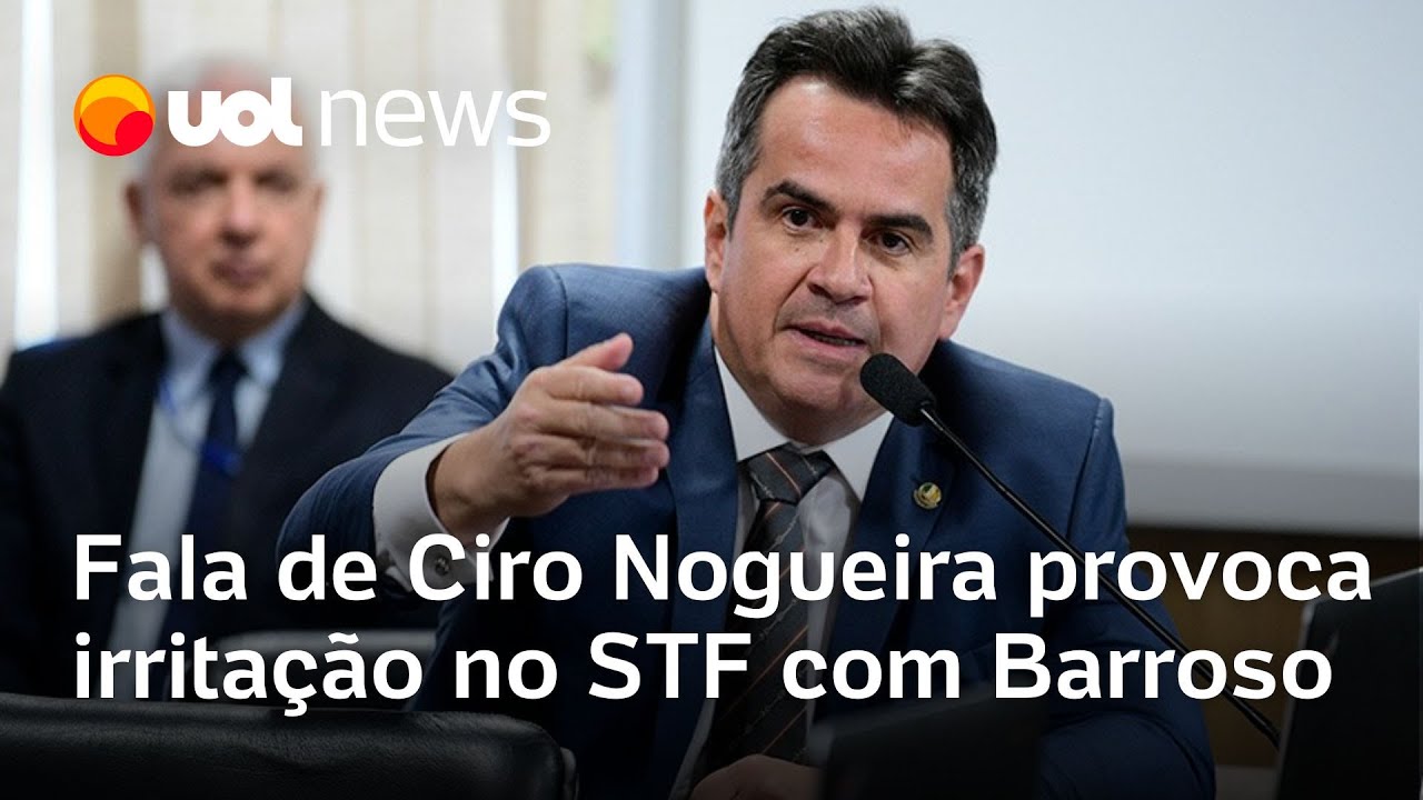 Fala de Ciro Nogueira sobre ajuda à anistia provoca irritação de ala do STF com Barroso