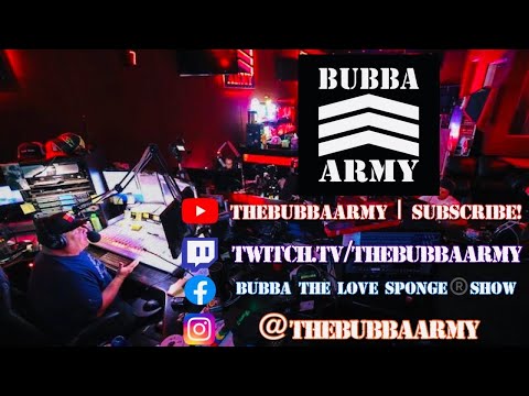 Bubba Youtube live After Show - 7/28/21