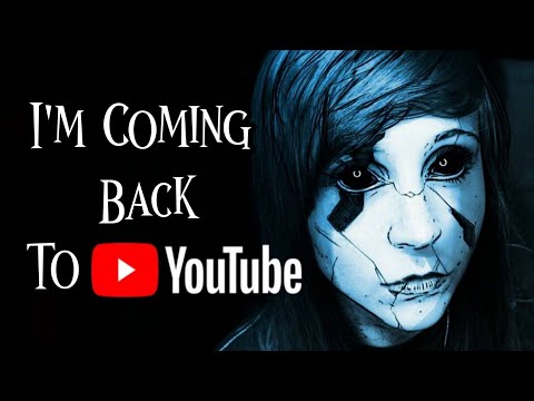 I'm Coming Back to YouTube!