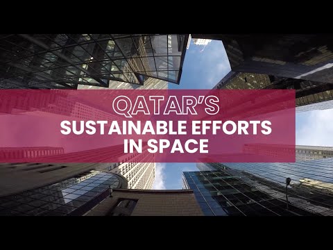 Qatar's sustainable efforts in space