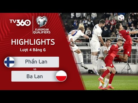 HIGHLIGHTS | PHẦN LAN vs BA LAN 