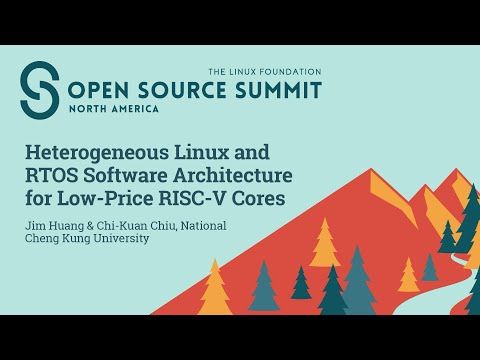 Heterogeneous Linux and RTOS Software Architecture for Low-Price RISC-V... Jim Huang & Chi-Kuan Chiu