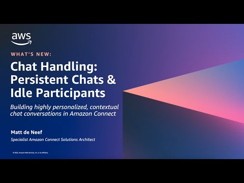 Amazon Connect Chat - Idle Participant | Amazon Web Services