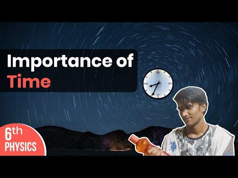 Importance of Time | Class 6 | Physics | Chitti Classes
