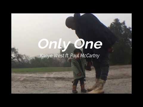 Only One - Kanye West ft. Paul McCartney (Lyrics) - UC6DEk4Q7tRaa1HIeO-puBJw