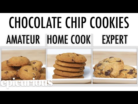 4 Levels of Chocolate Chip Cookies: Amateur to Food Scientist | Epicurious - UCcjhYlL1WRBjKaJsMH_h7Lg