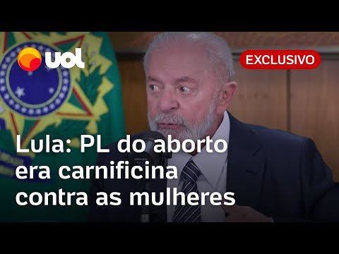 Lula diz que PL do aborto era carnificina contra as mulheres: 'Estava criminalizando a vítima'