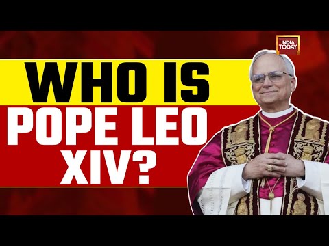 Who Is Robert Francis Prevost, Pope Leo XIV And The First American Pope?