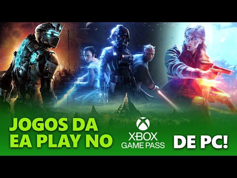 JOGOS EA PLAY no XBOX GAME PASS de PC!