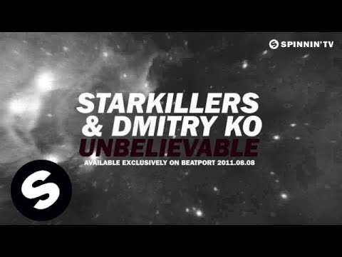 Starkillers & Dmitry Ko - Unbelievable [Teaser] [HD] - UCpDJl2EmP7Oh90Vylx0dZtA