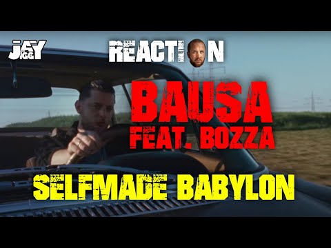 feier ich! BAUSA - SELFMADE BABYLON ft. BOZZA I REACTION/ONE.TAKE.ANALYSE